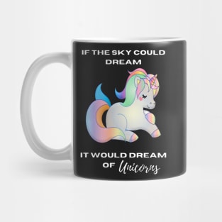 If the sky could dream! - adorable Mug